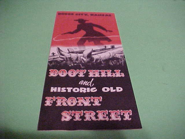 Vintage Brochure Historic Old Front Street  Boot Hill Dodge City Kansas