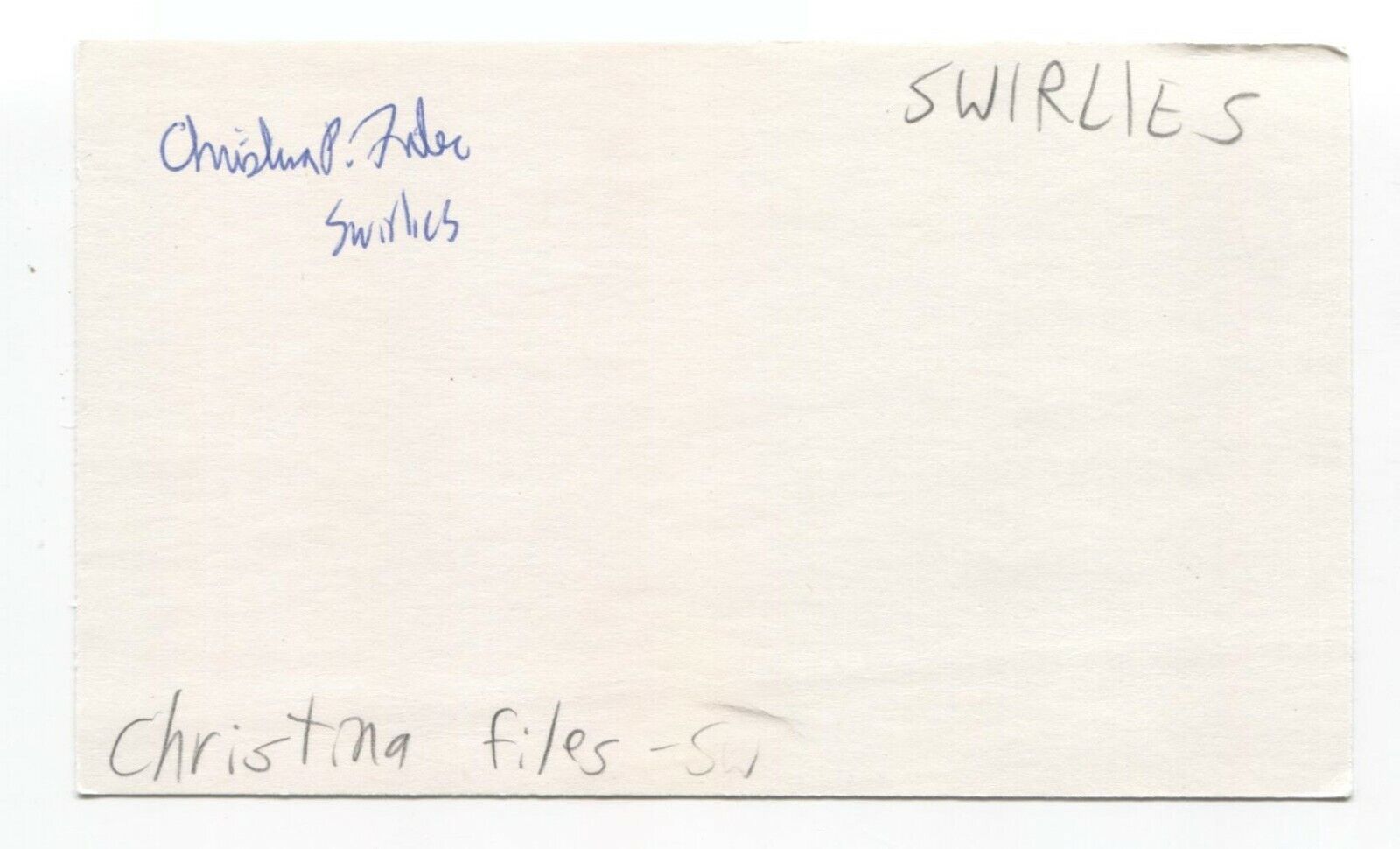 Swirlies - Christina Files Signed 3x5 Index Card Autographed Signature
